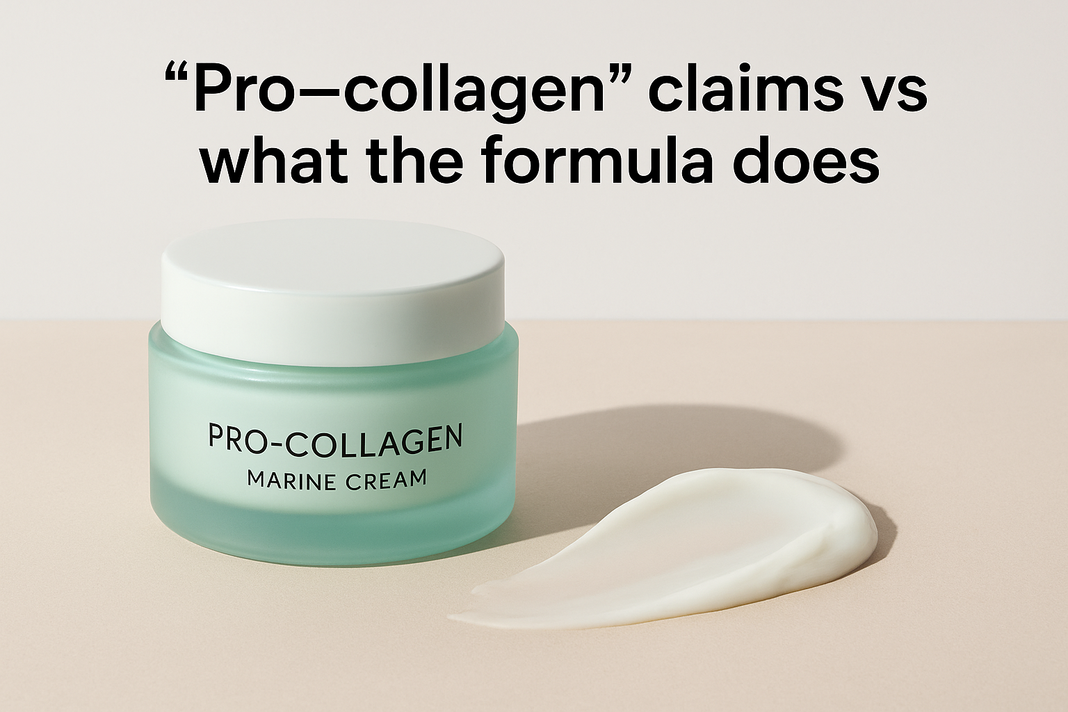 "Pro-collagen" claims vs what the formula does
