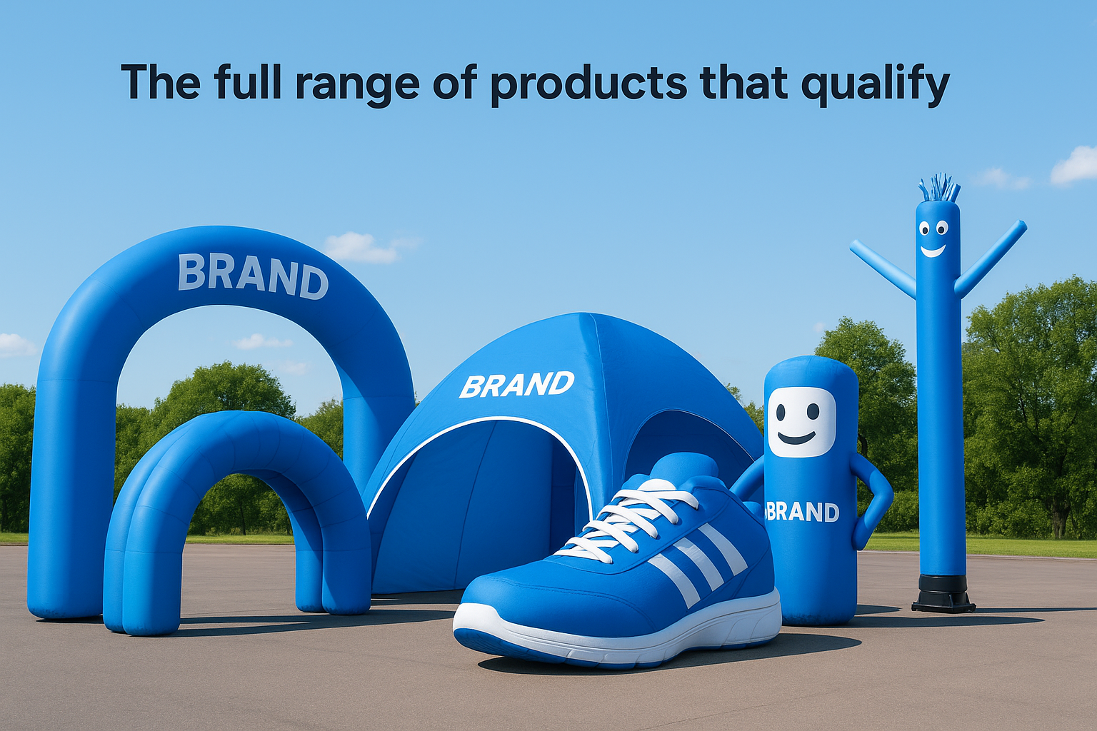 The full range of products that qualify