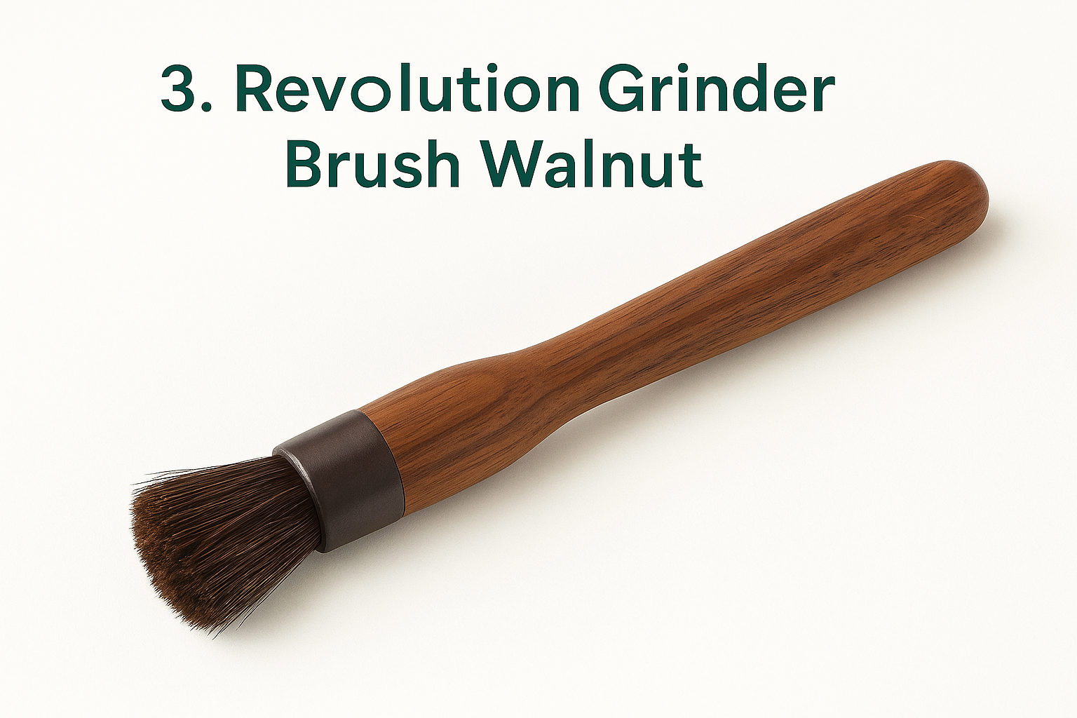 3. Revolution Grinder Brush Walnut