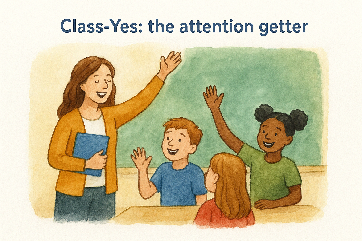 Class-Yes: the attention getter