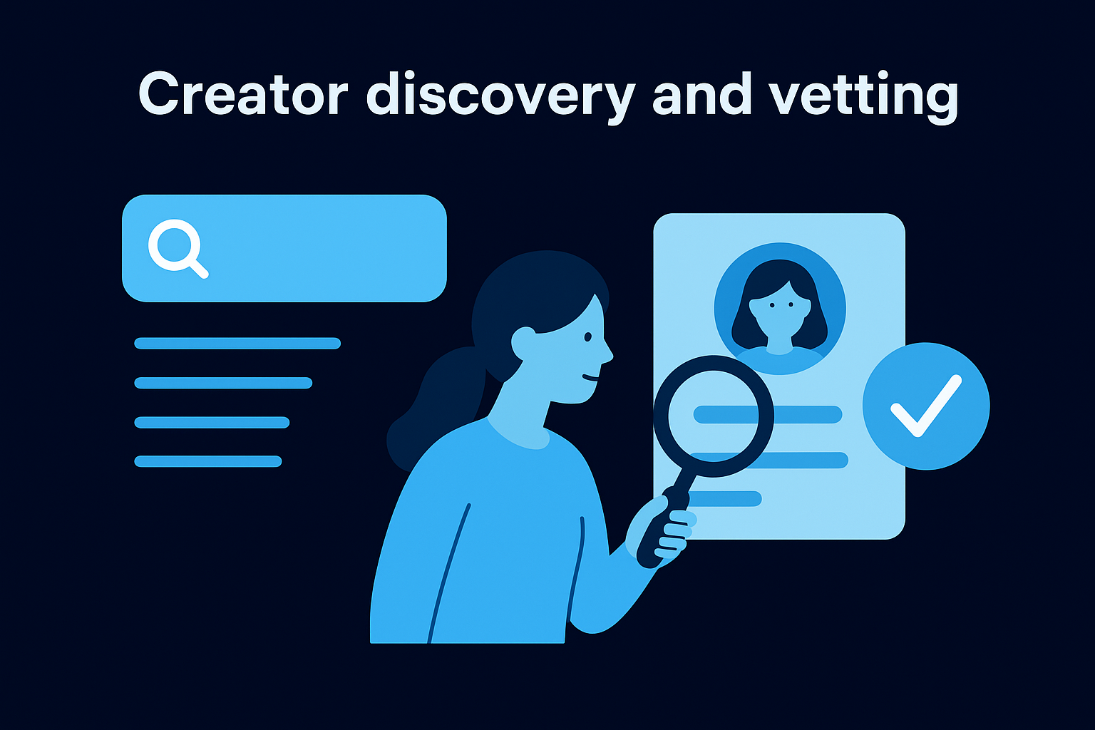 Creator discovery and vetting