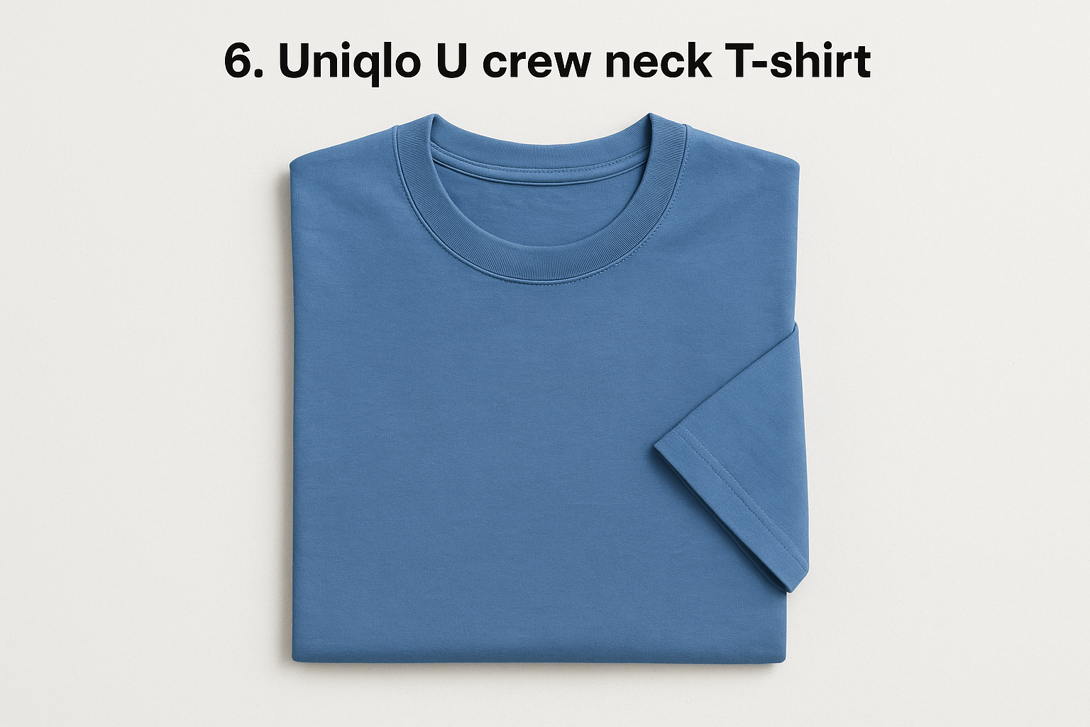 6. Uniqlo U crew neck T-shirt