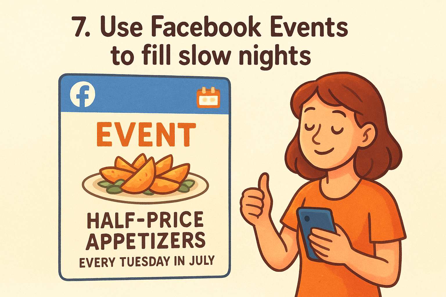 7. Use Facebook Events to fill slow nights