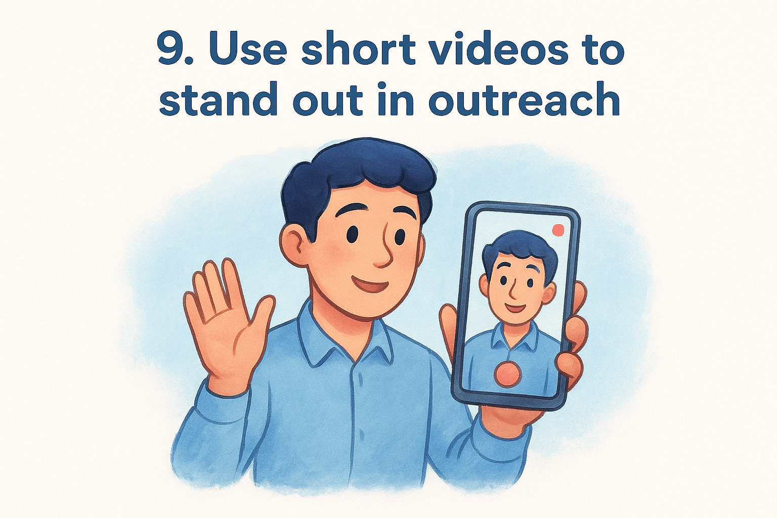 9. Use short videos to stand out in outreach