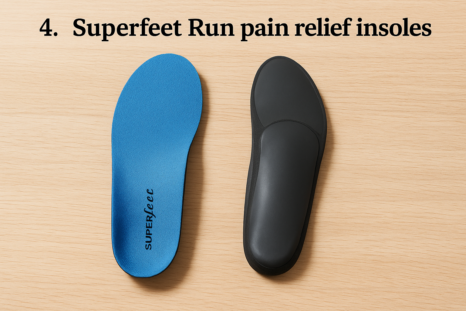 4. Superfeet Run pain relief insoles