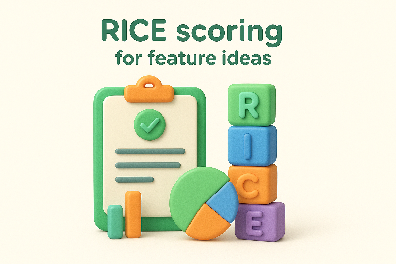 2. RICE scoring for feature ideas