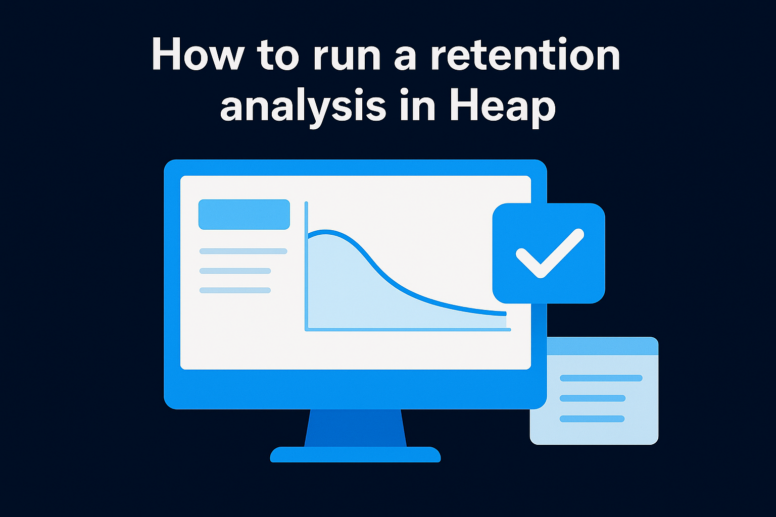 How to run a retention analysis in Heap