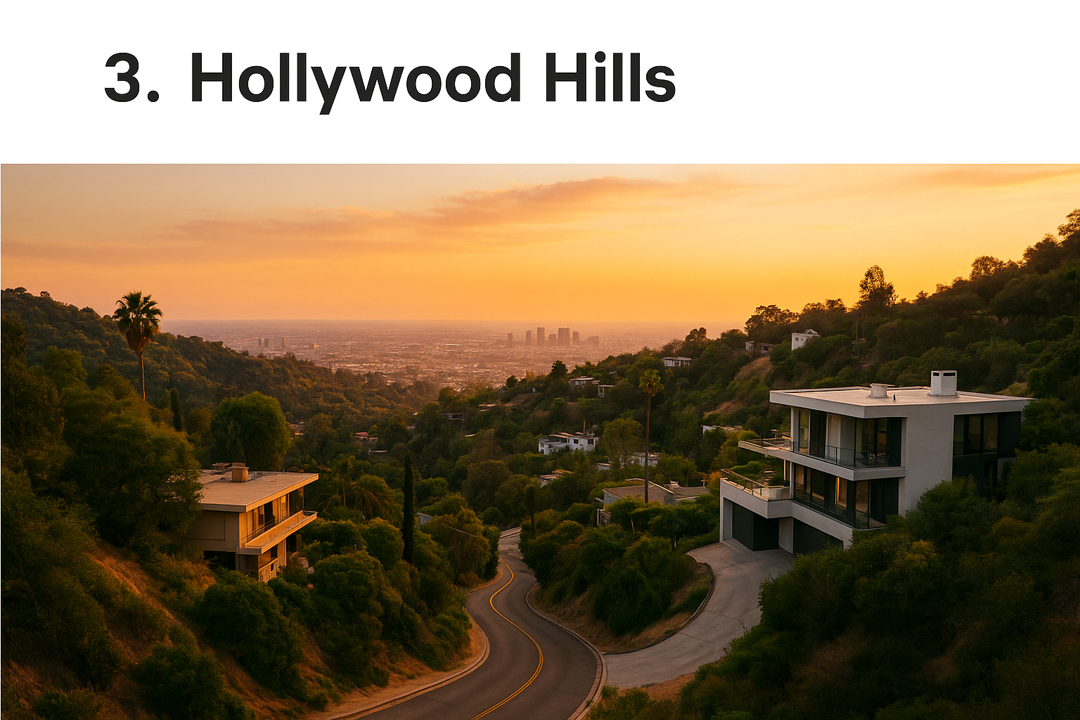 3. Hollywood Hills