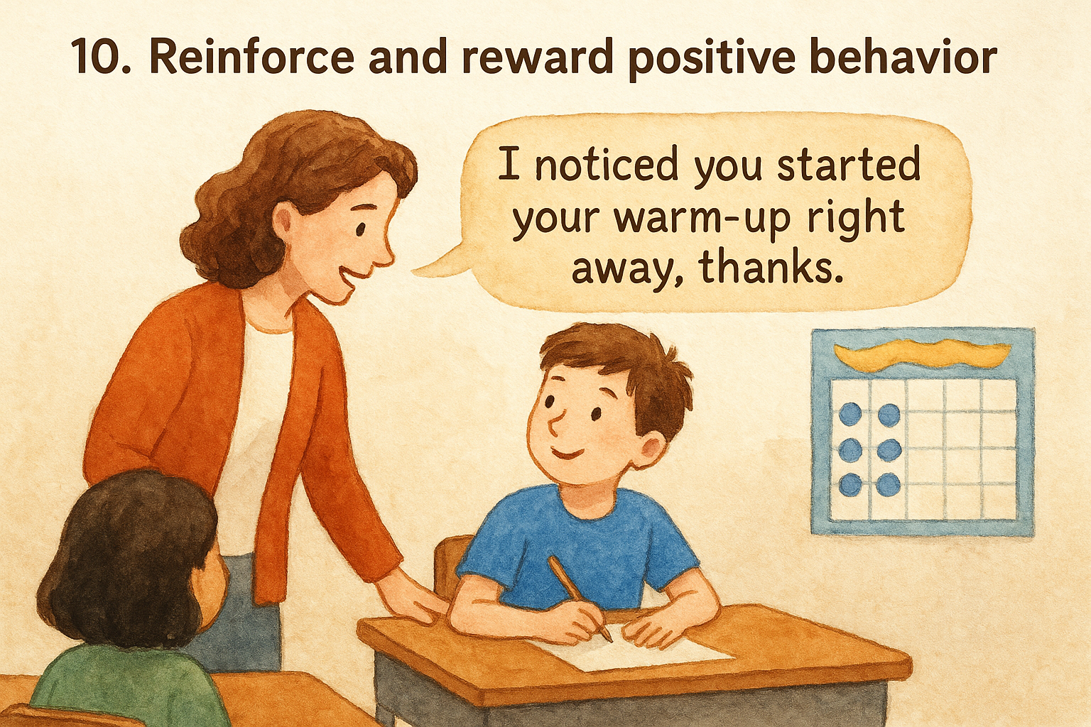 10. Reinforce and reward positive behavior