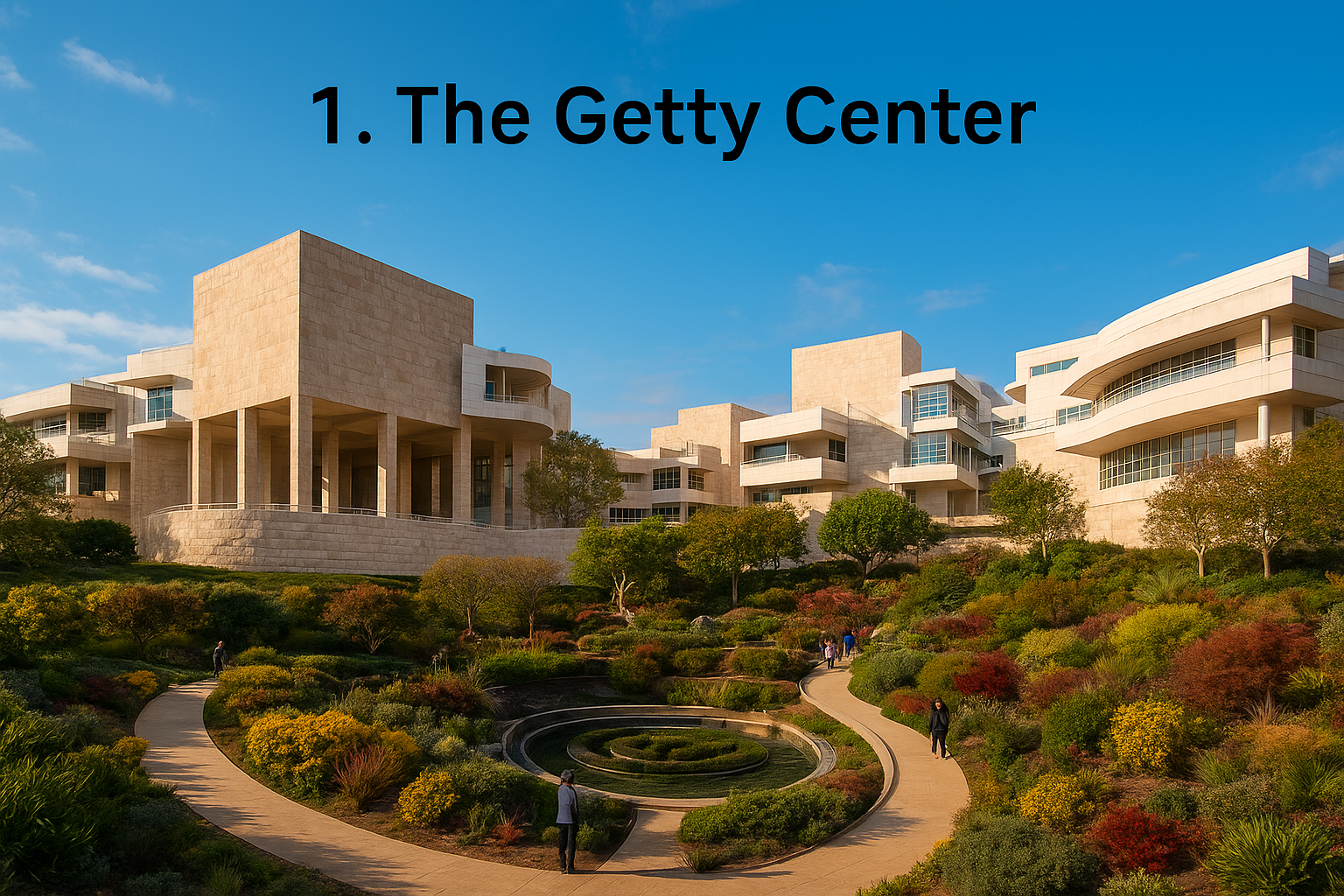 1. The Getty Center