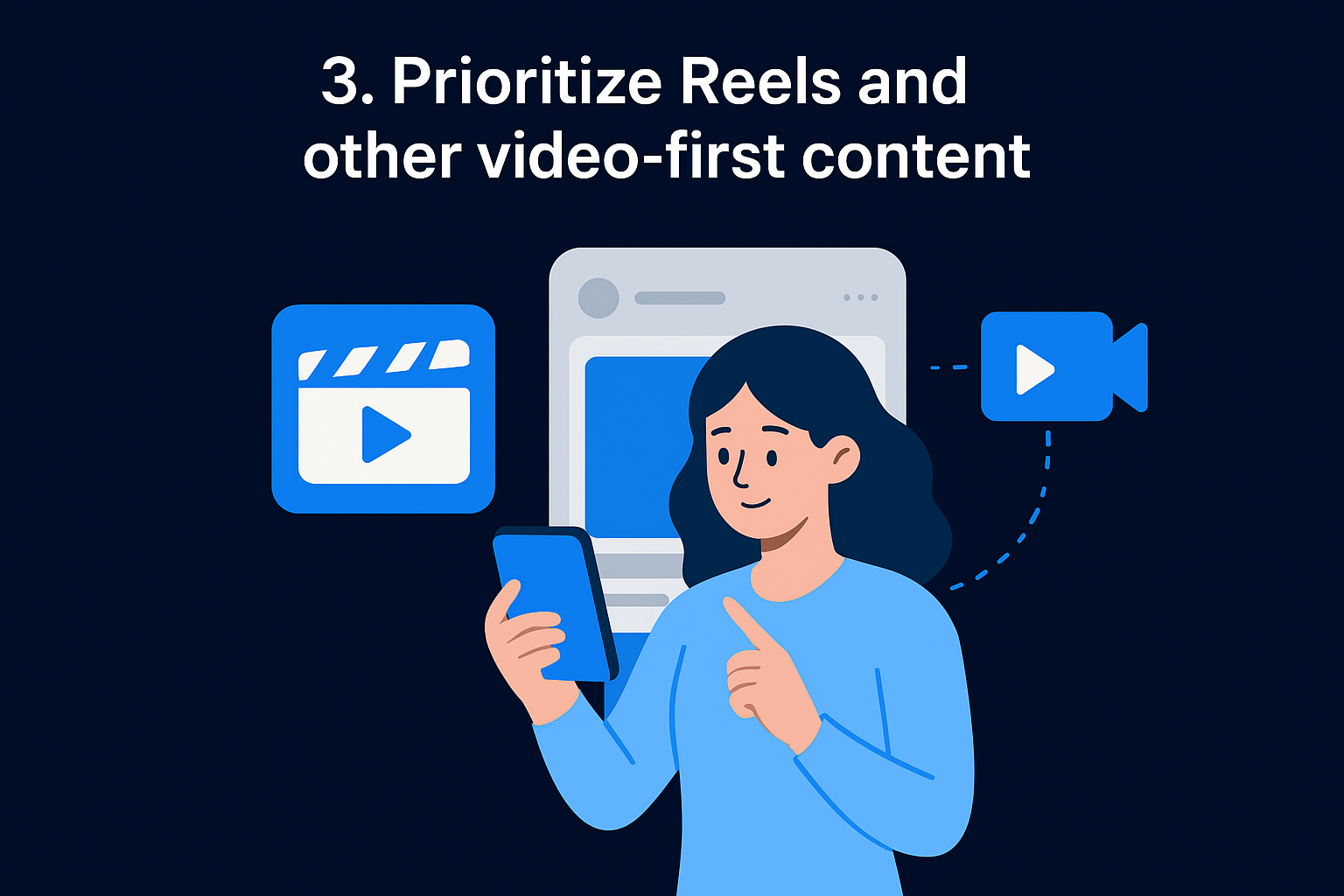 3. Prioritize Reels and other video-first content