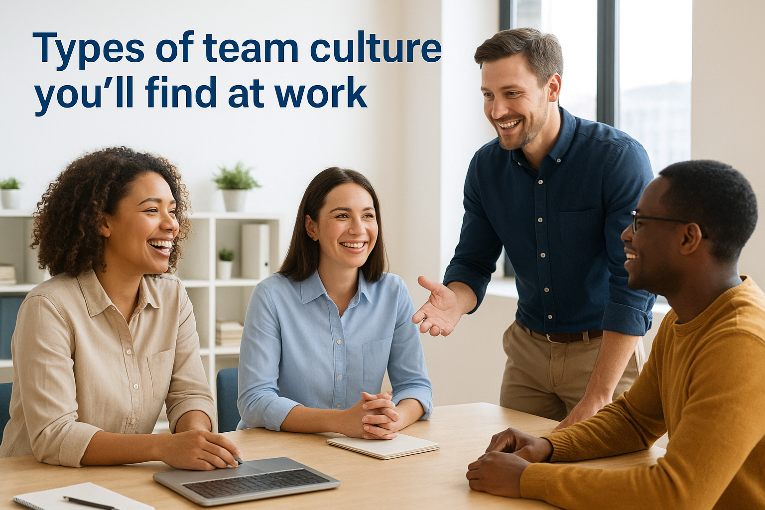 Types of team culture you'll find at work