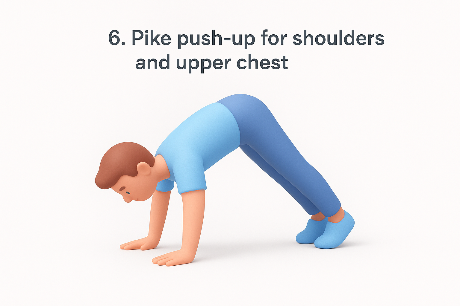 6. Pike push-up for shoulders and upper chest