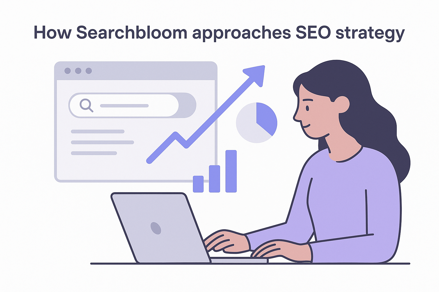 How Searchbloom approaches SEO strategy