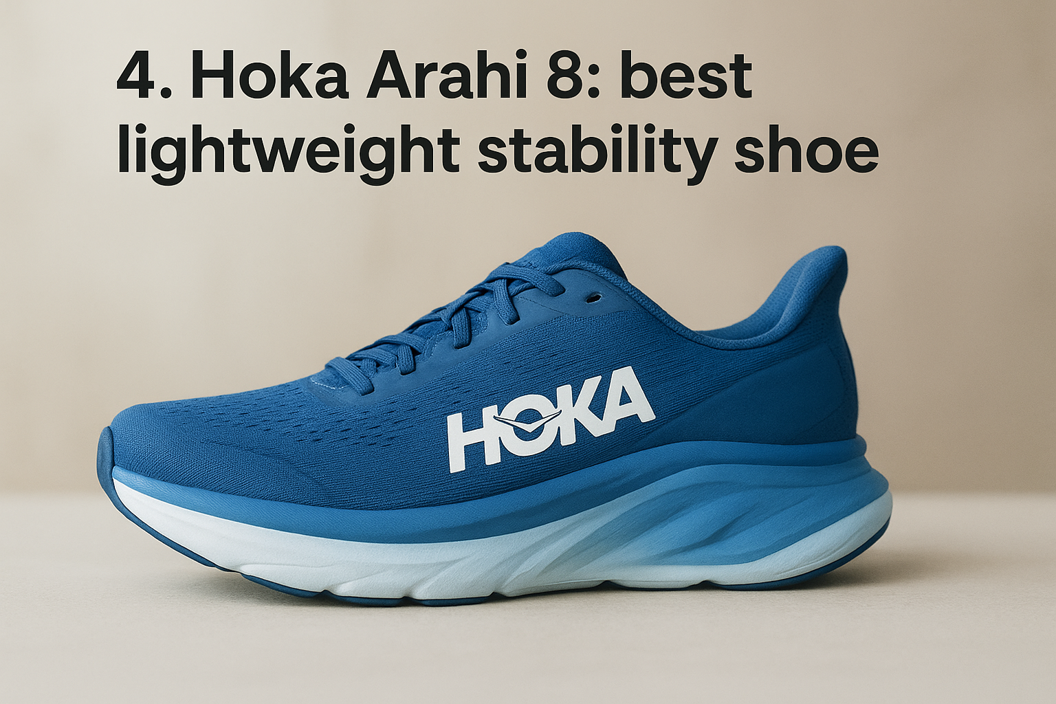4. Hoka Arahi 8: best lightweight stability shoe