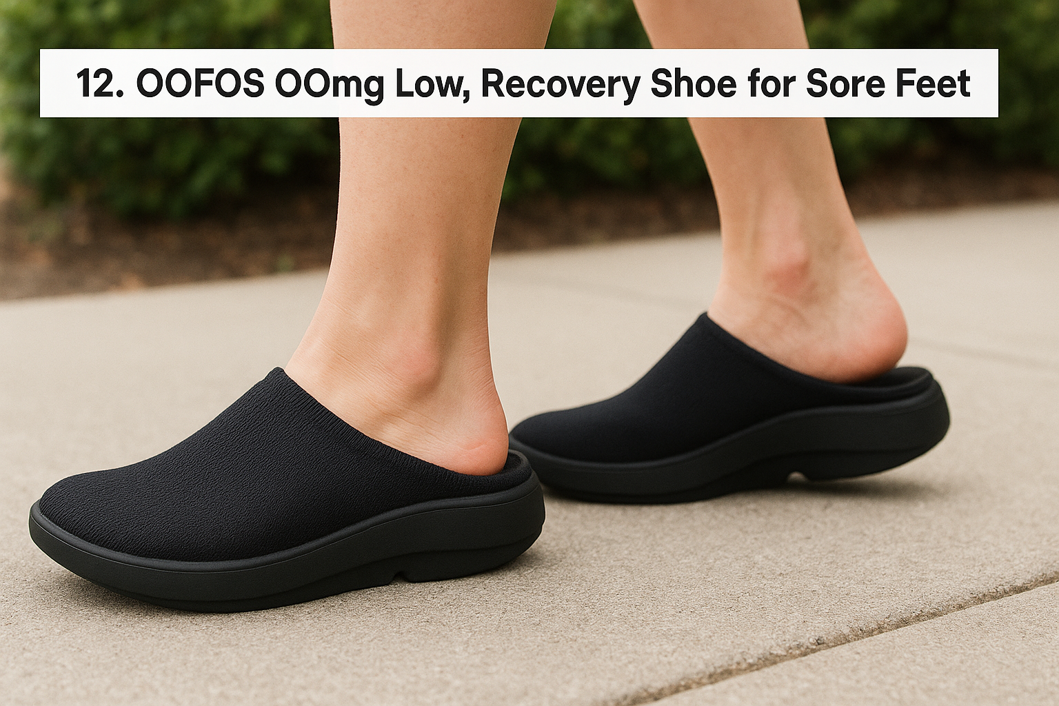 12. OOFOS OOmg Low, Recovery Shoe for Sore Feet