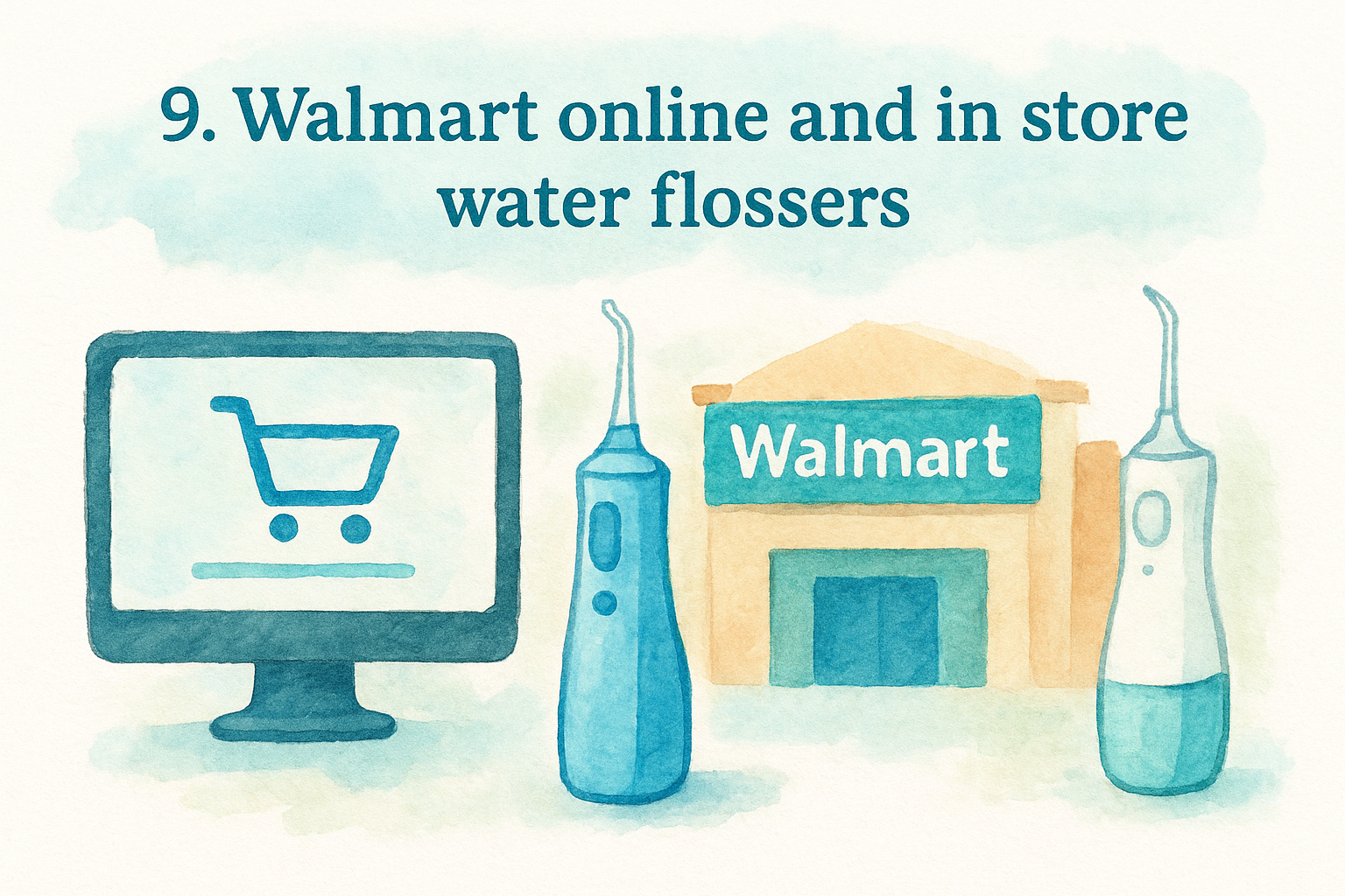9. Walmart online and in store water flossers