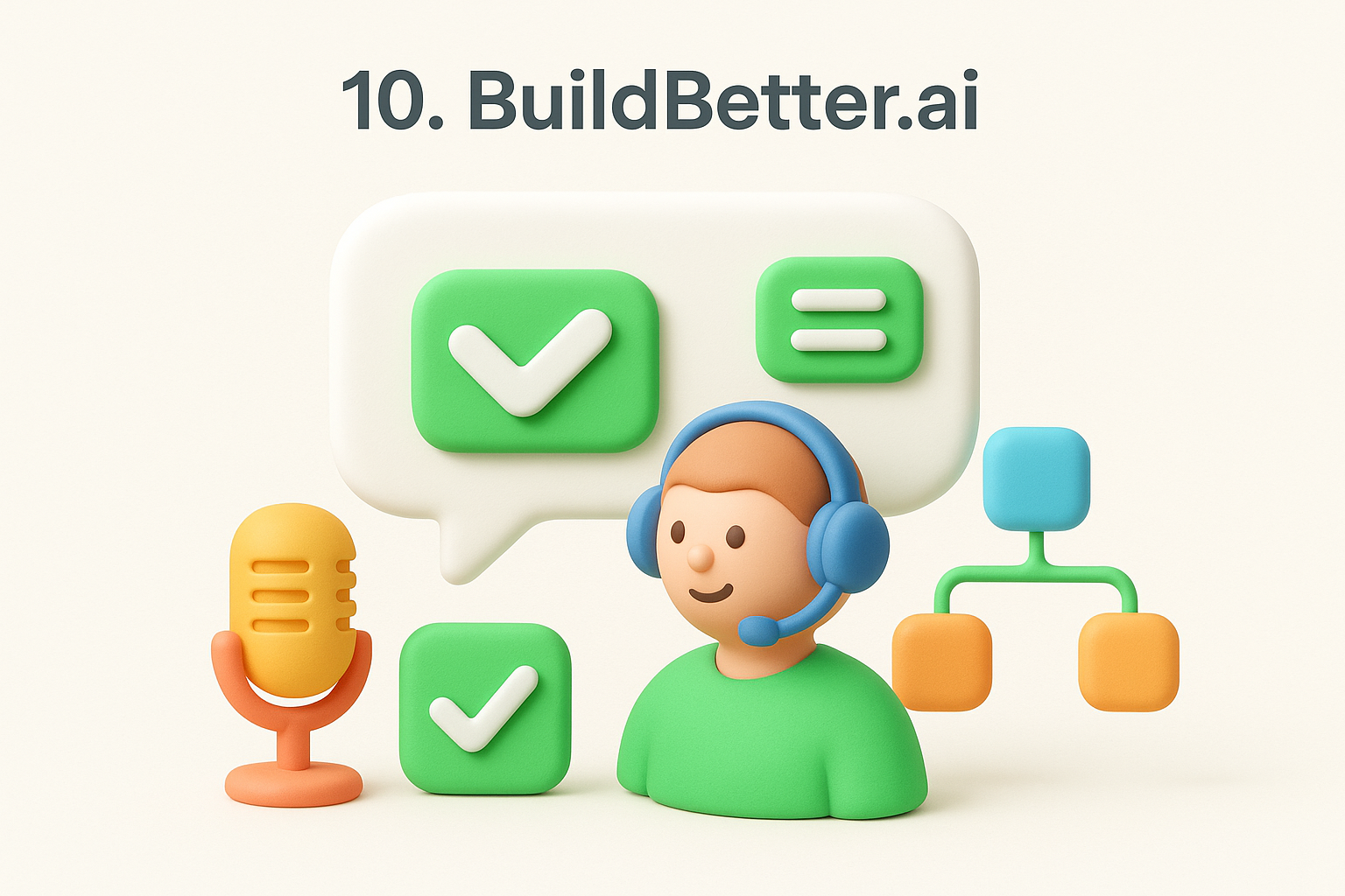10. BuildBetter.ai