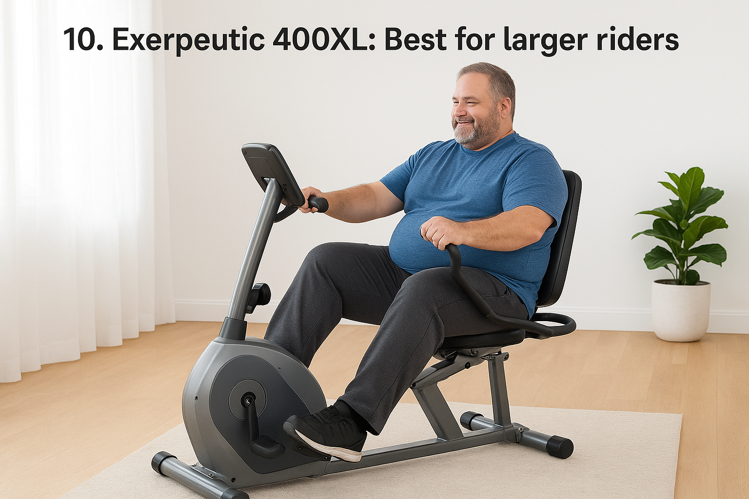 10. Exerpeutic 400XL: Best for larger riders