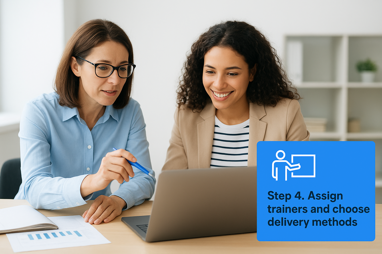 Step 4. Assign trainers and choose delivery methods