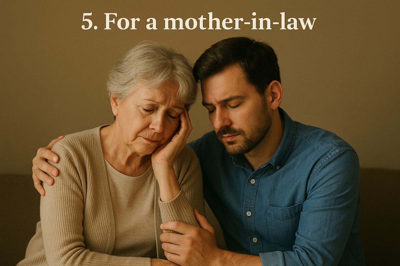5. For a mother-in-law