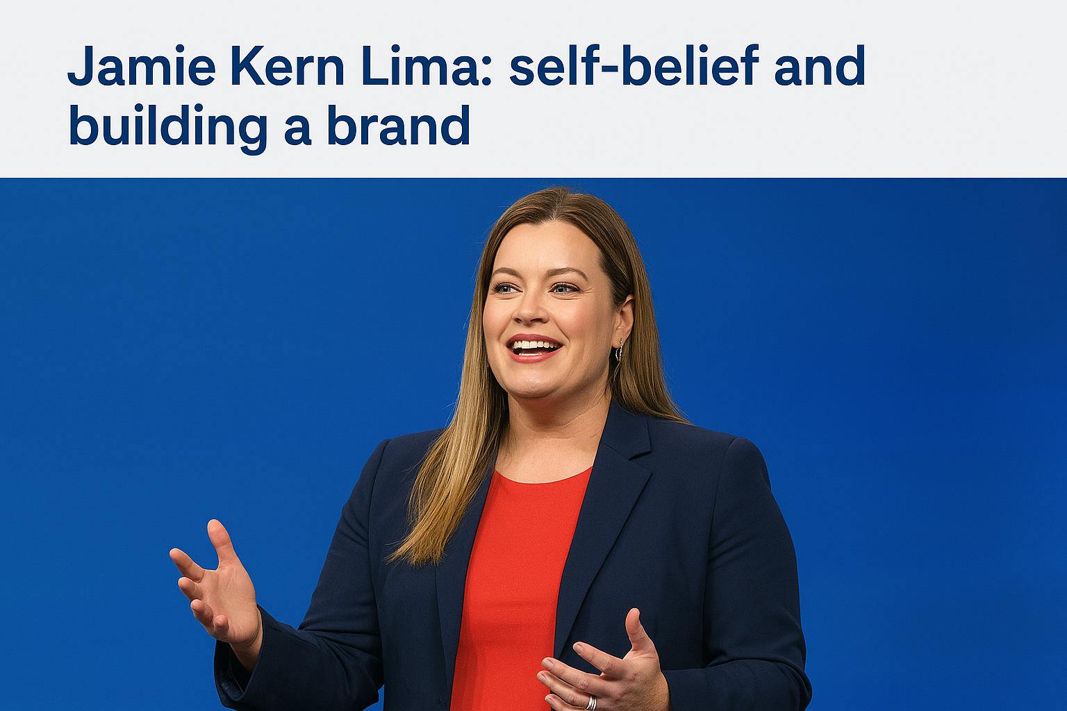 10. Jamie Kern Lima: self-belief and building a brand