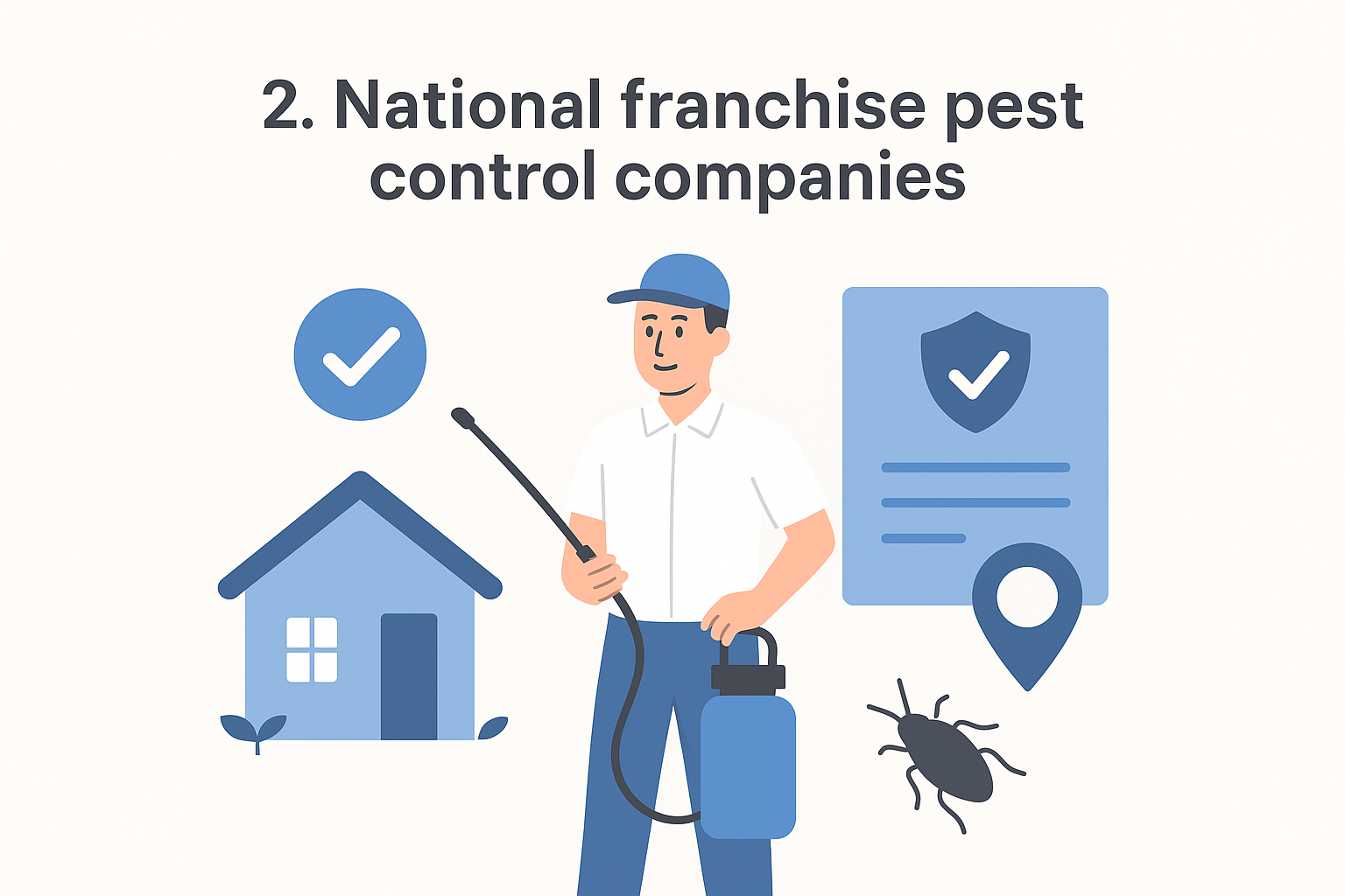 2. National franchise pest control companies