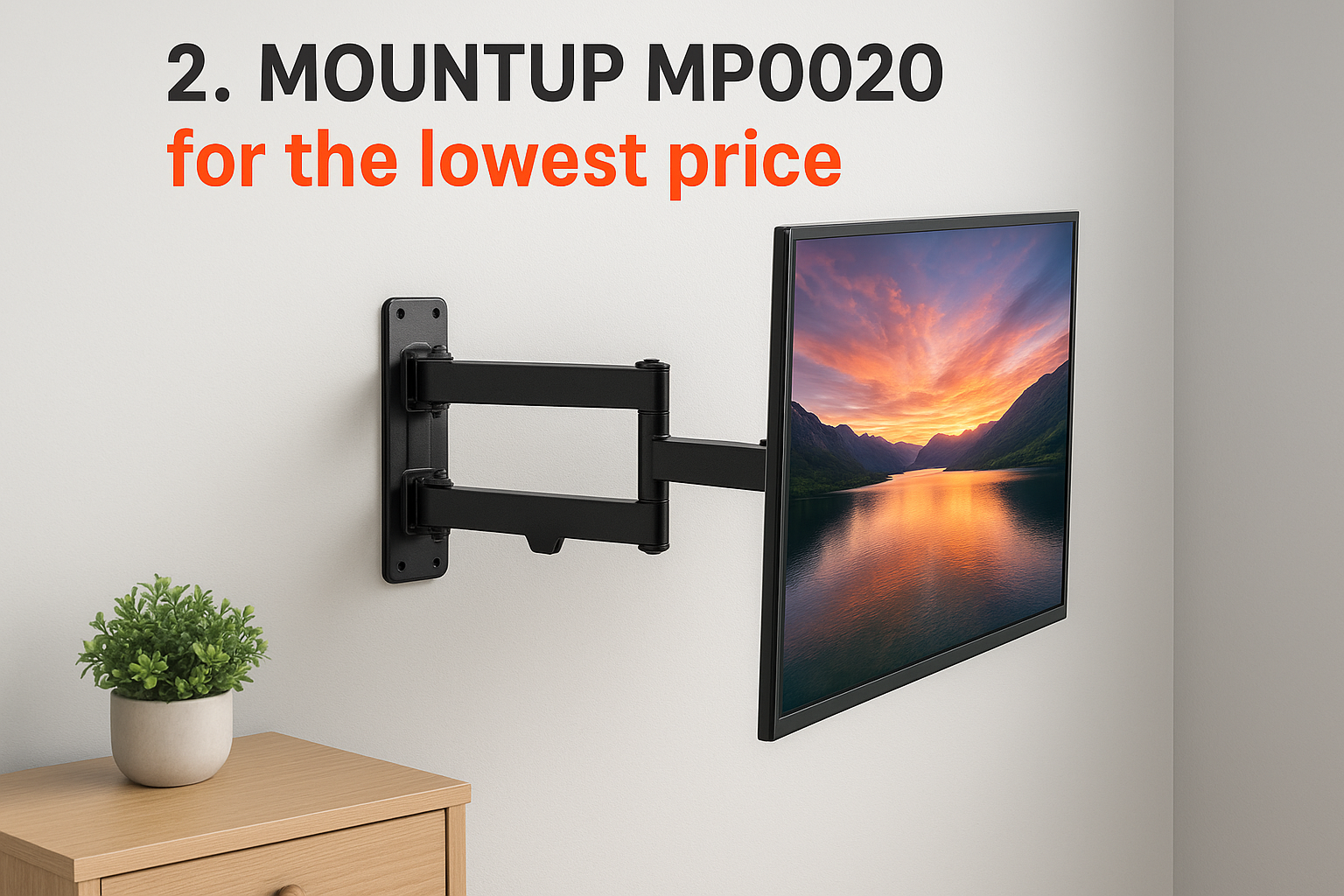 2. MOUNTUP MP0020 for the lowest price