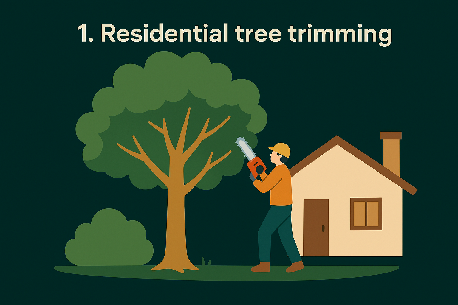 1. Residential tree trimming