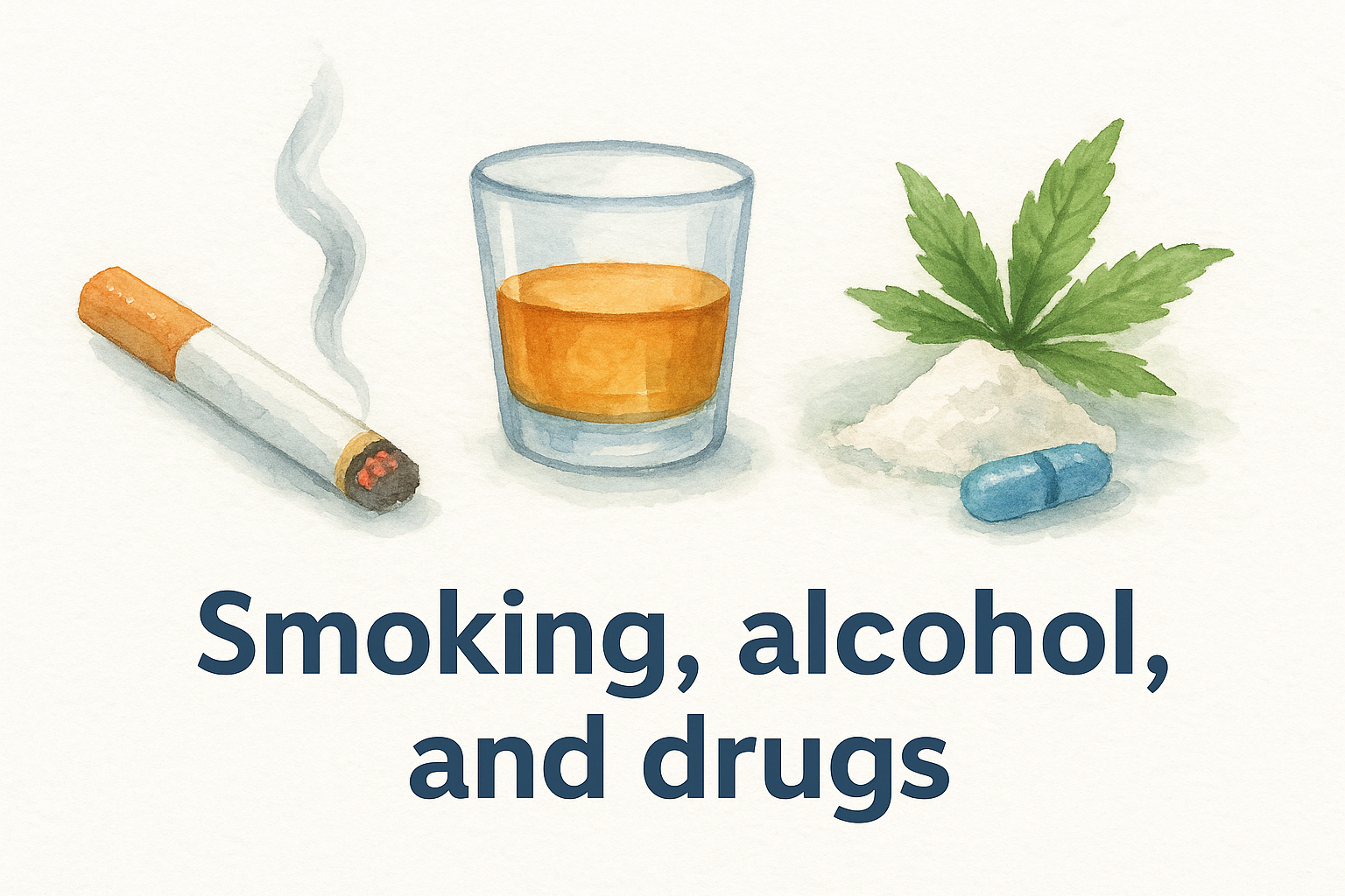 Smoking, alcohol, and drugs