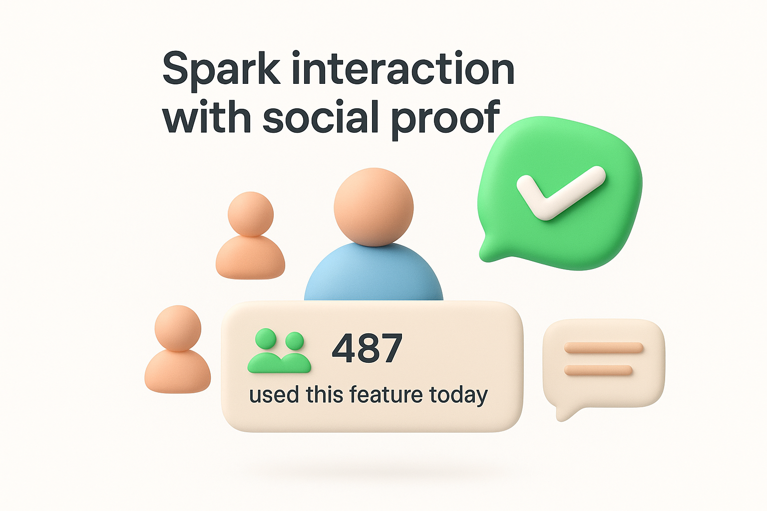 8. Spark interaction with social proof