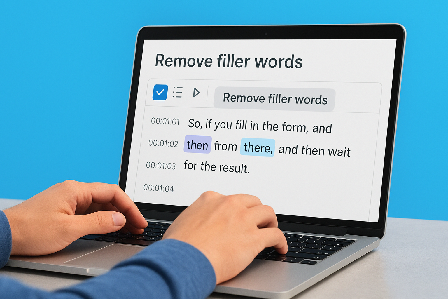 Remove filler words automatically