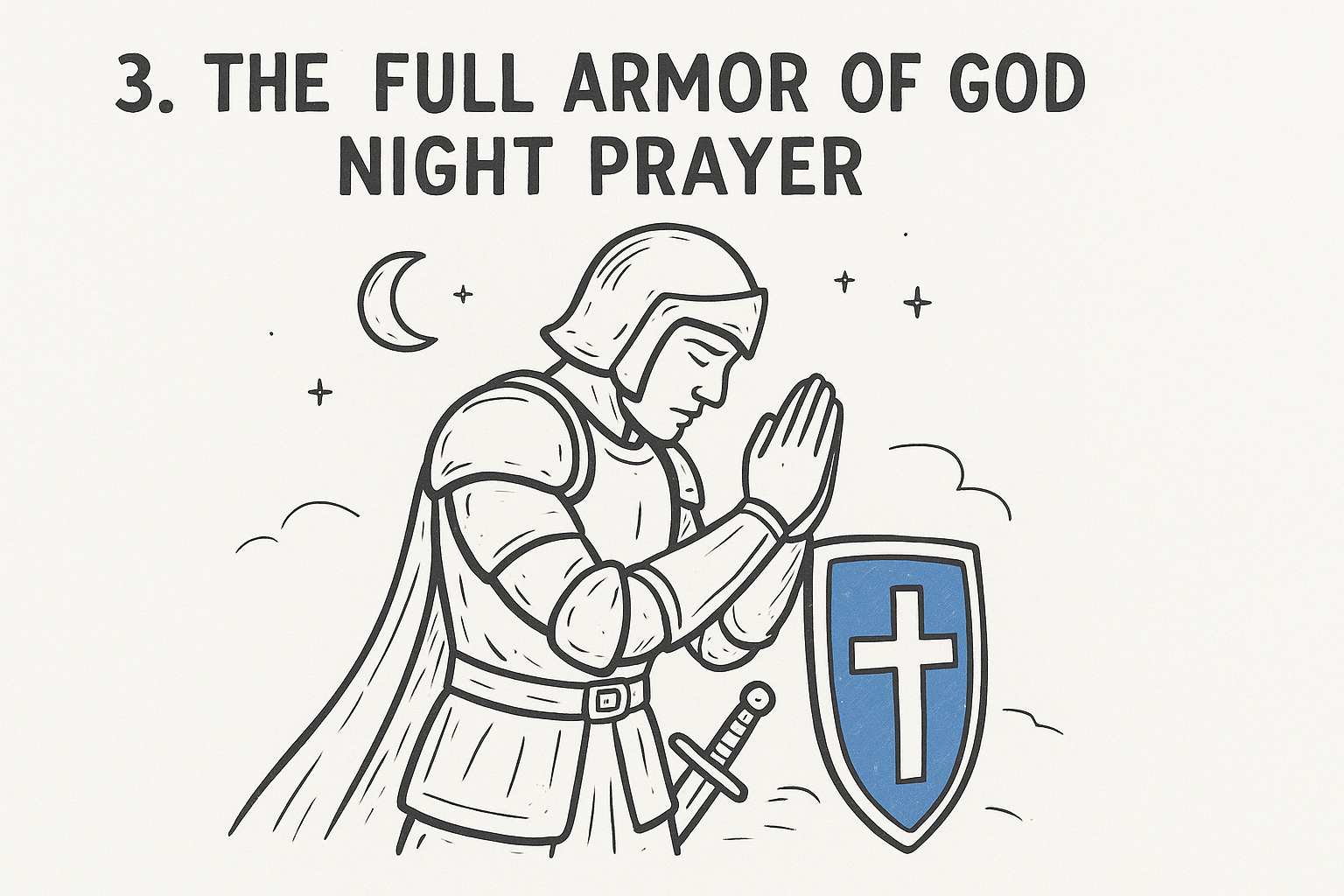 3. The Full Armor of God Night Prayer