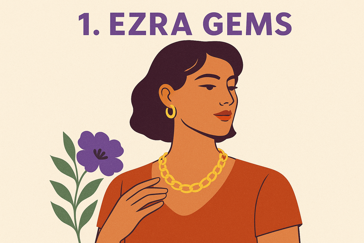1. Ezra Gems