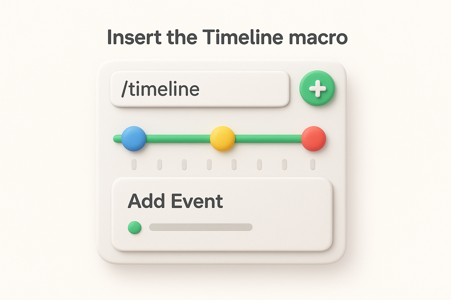 Insert the Timeline macro