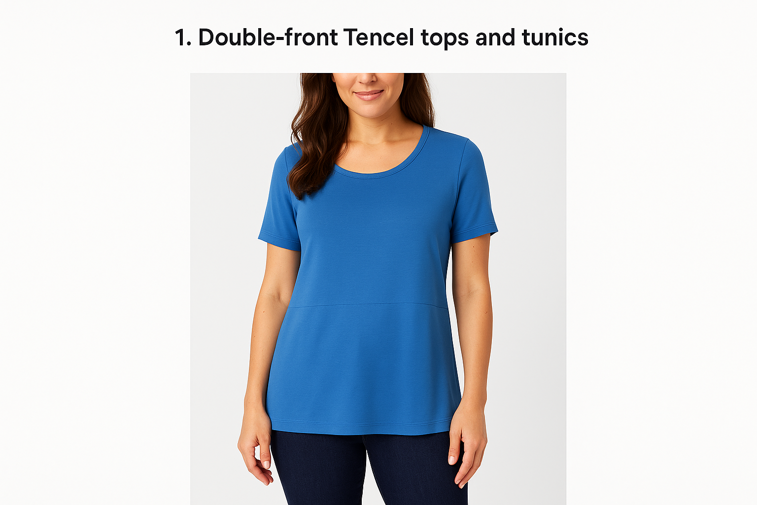 1. Double-front Tencel tops and tunics