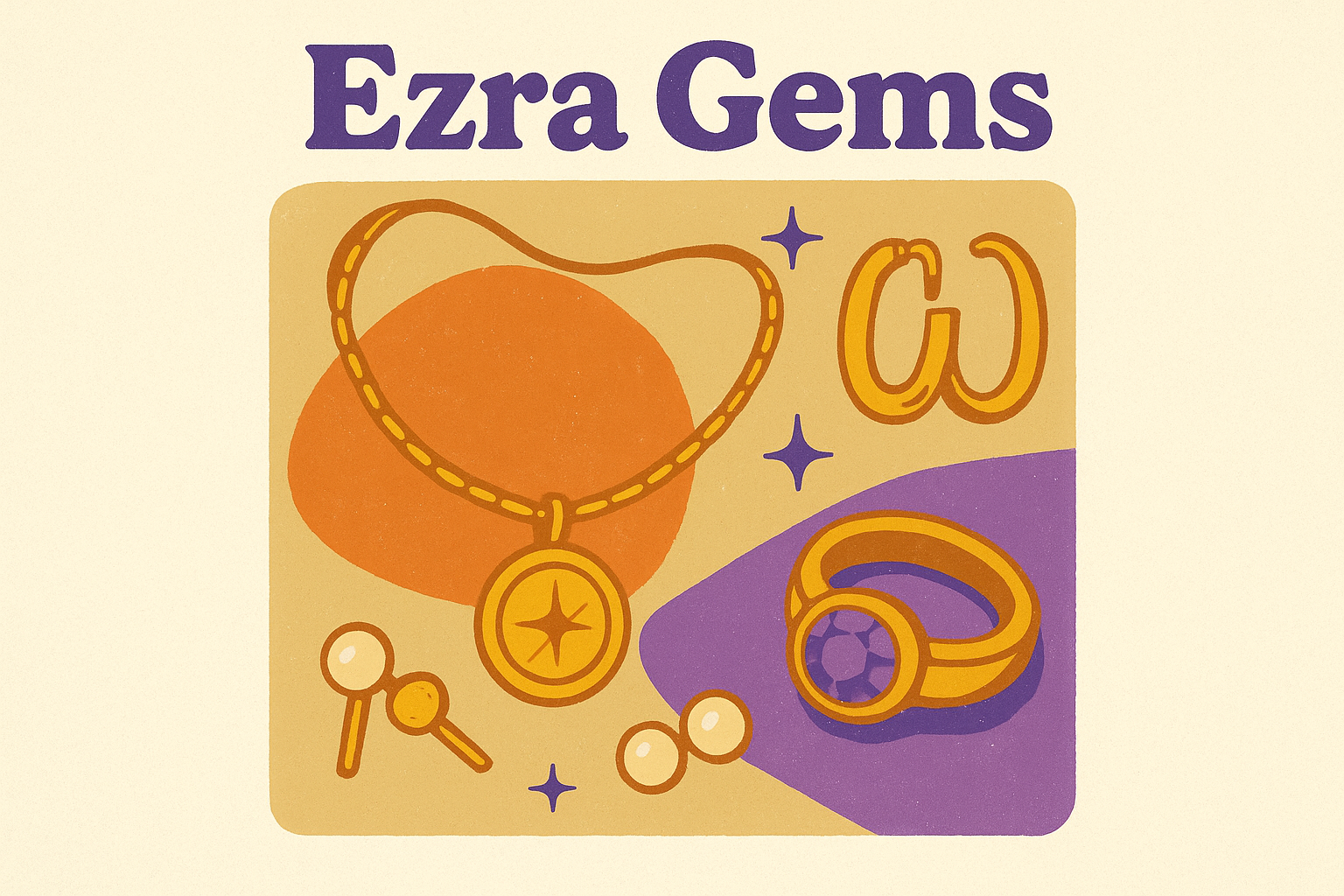 1. Ezra Gems