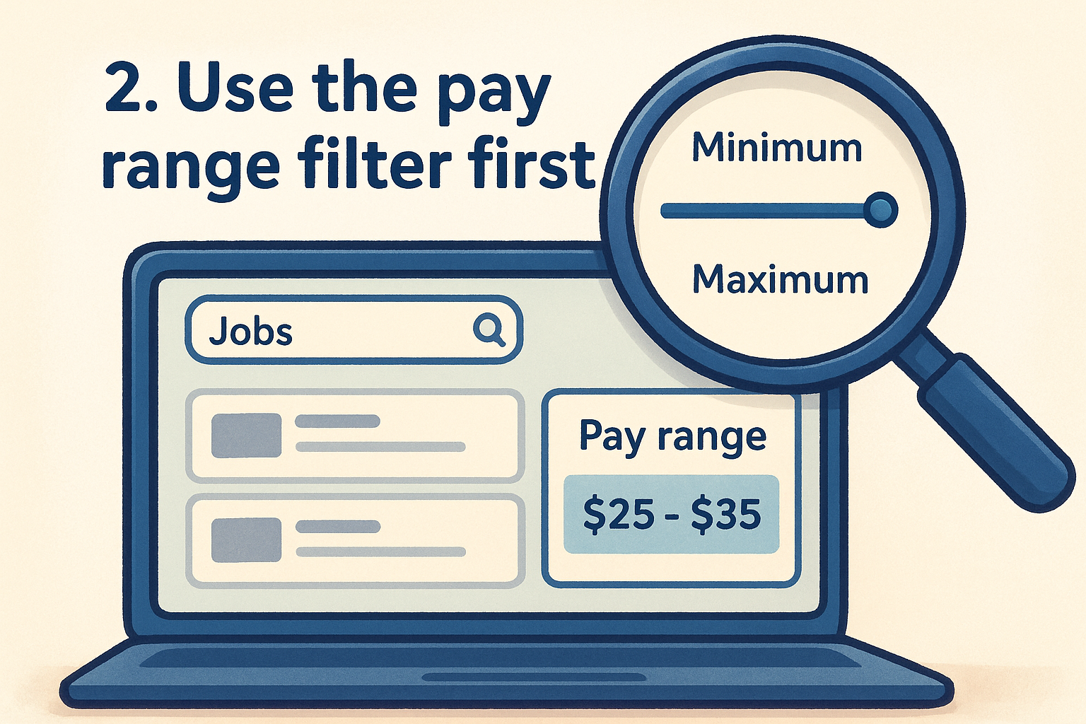 2. Use the pay range filter first