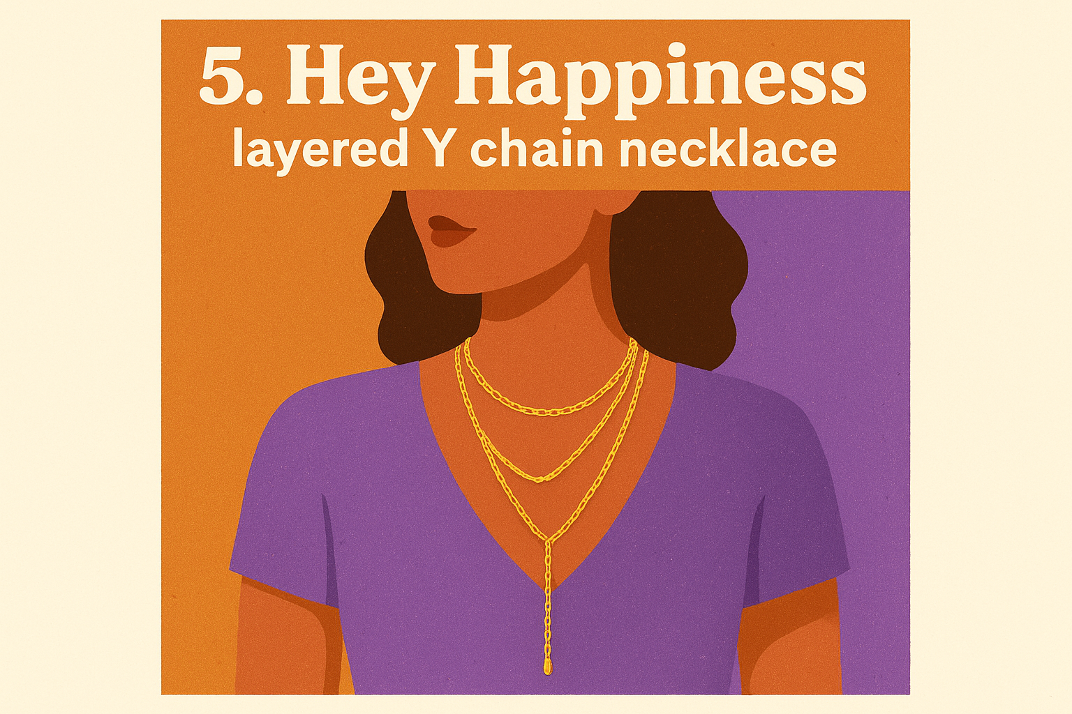 5. Hey Happiness layered Y chain necklace