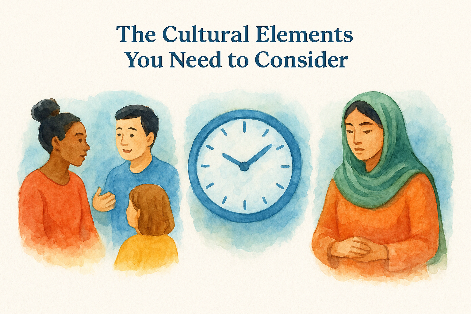 The Cultural Elements You Need to Consider