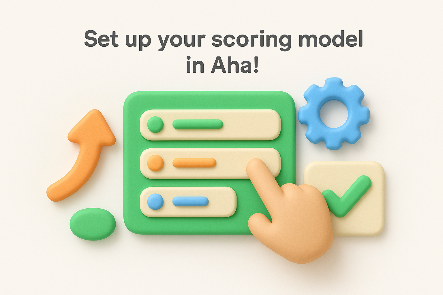 Set up your scoring model in Aha!