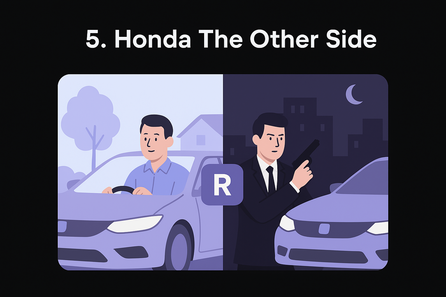 5. Honda The Other Side