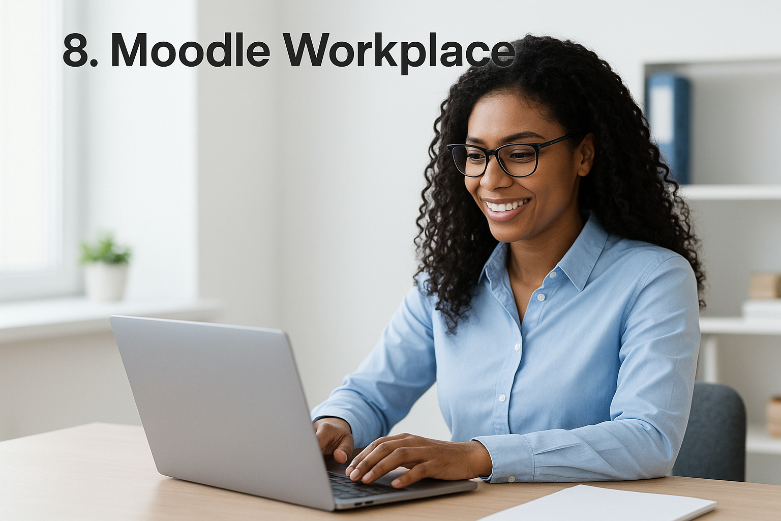 8. Moodle Workplace