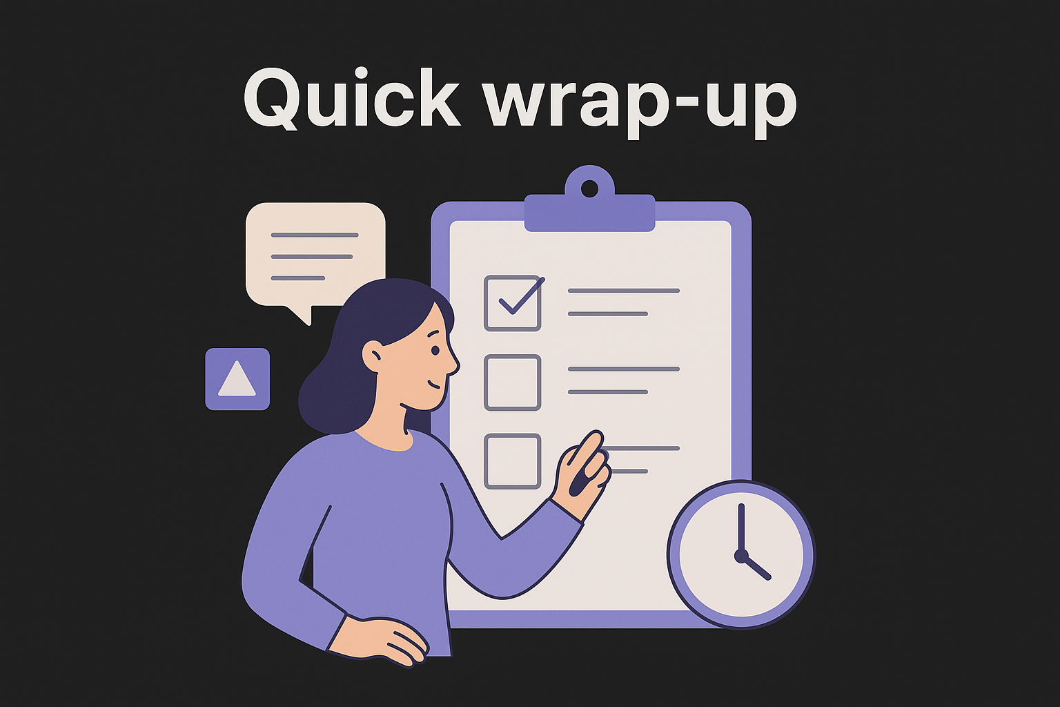 Quick wrap-up