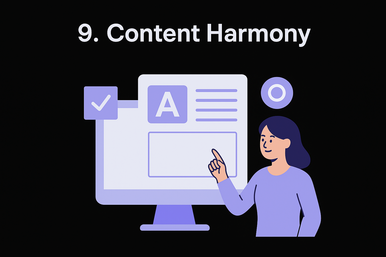 9. Content Harmony