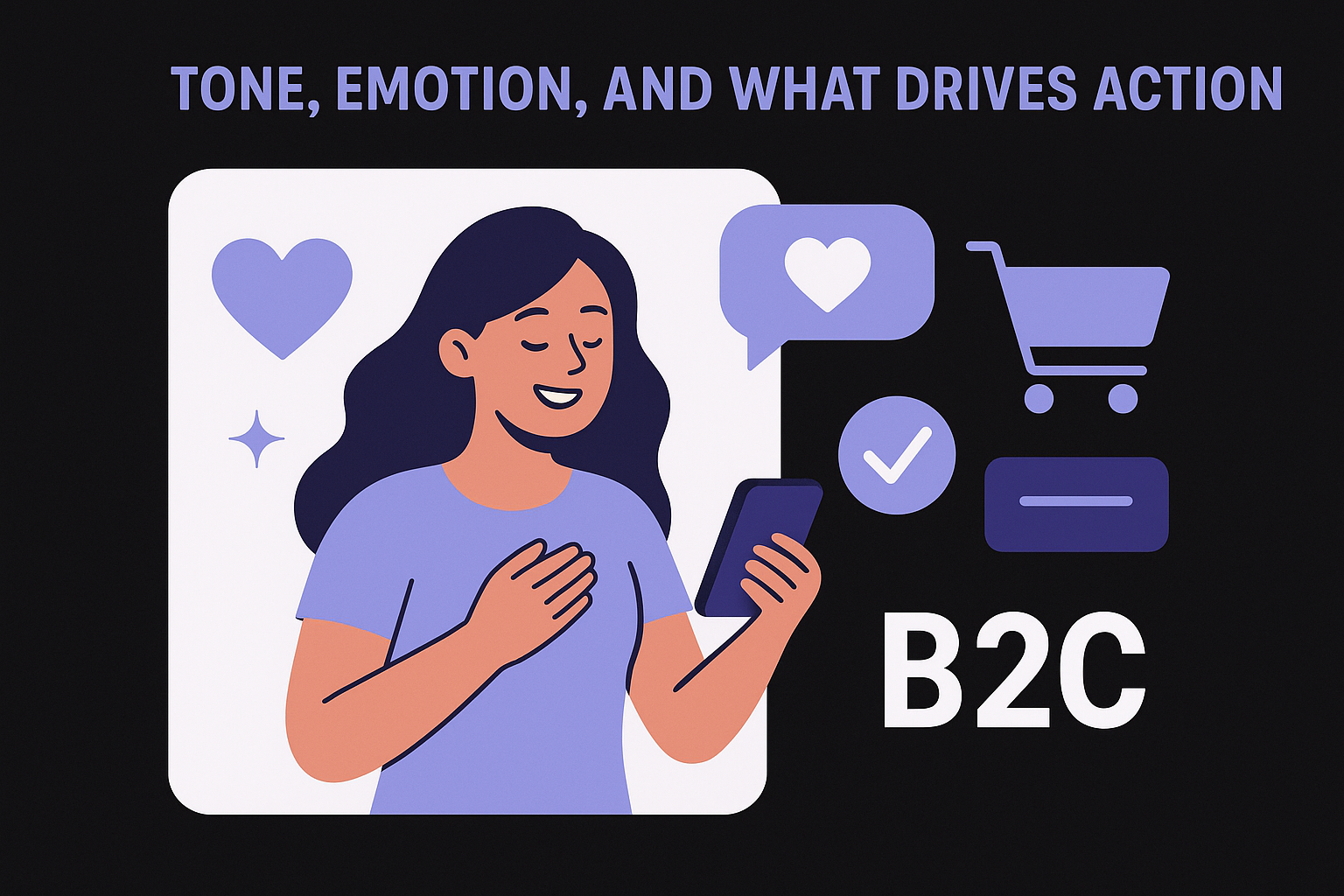 Tone, emotion, and what drives action