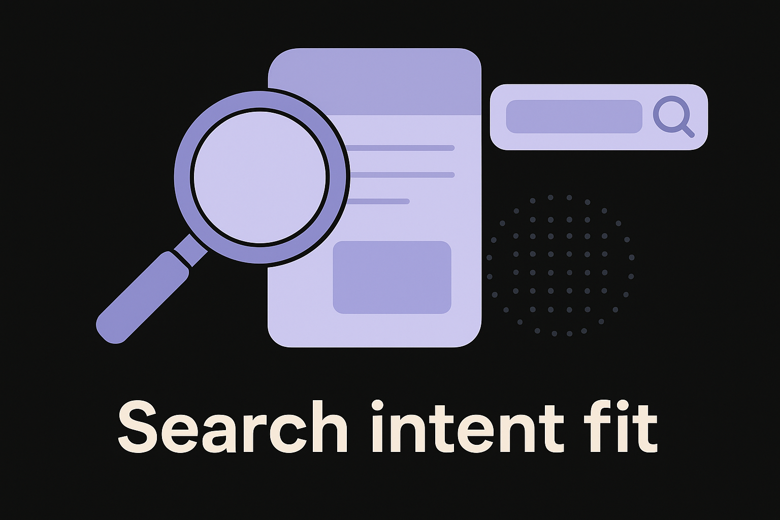 Search intent fit