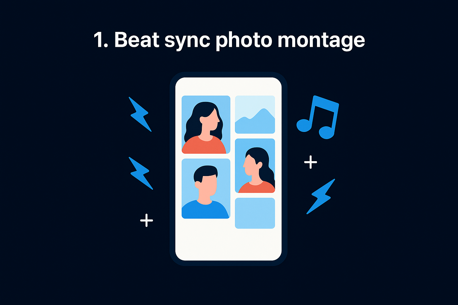 1. Beat sync photo montage