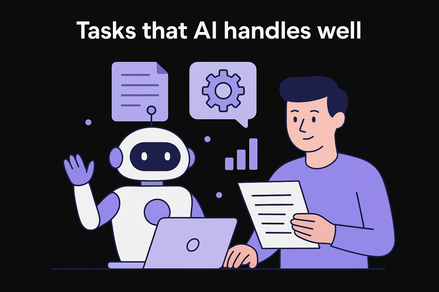Tasks that AI handles well