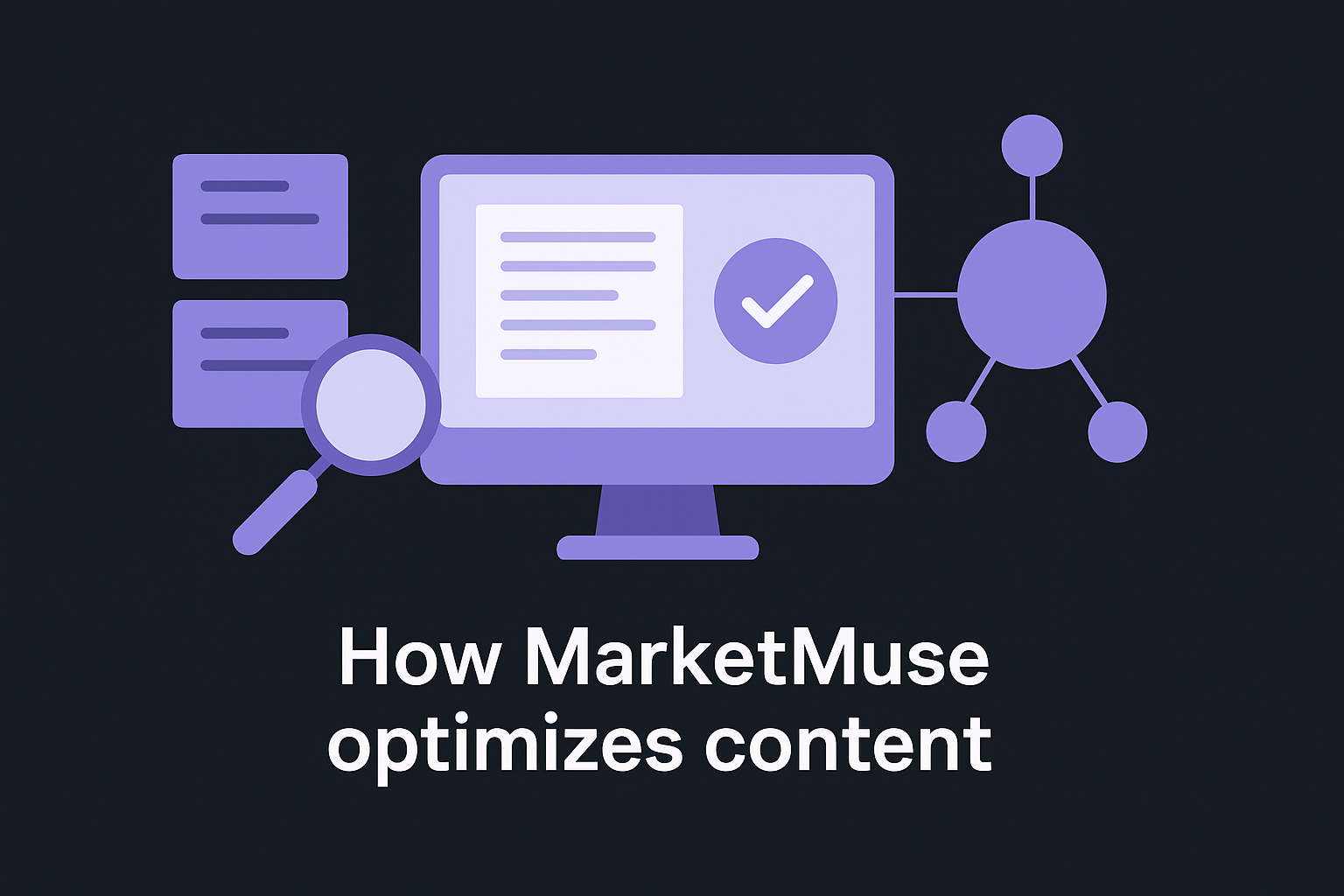 How MarketMuse optimizes content